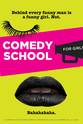 Travanti Quinn Waller Miss Take's Comedy School for Girls