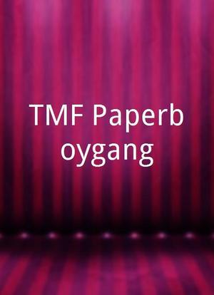 TMF Paperboygang海报封面图