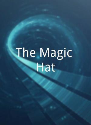 The Magic Hat海报封面图