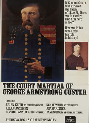 The Court-Martial of George Armstrong Custer海报封面图