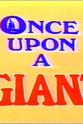 Rudy Toth Once Upon a Giant