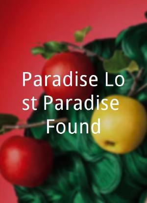 Paradise Lost/Paradise Found海报封面图