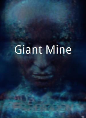 Giant Mine海报封面图