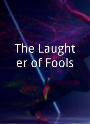 The Laughter of Fools海报封面图