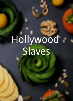 Hollywood Slaves海报封面图