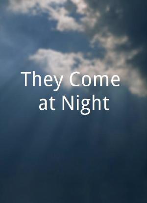 They Come at Night海报封面图