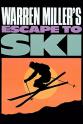 Stein Eriksen Escape to Ski
