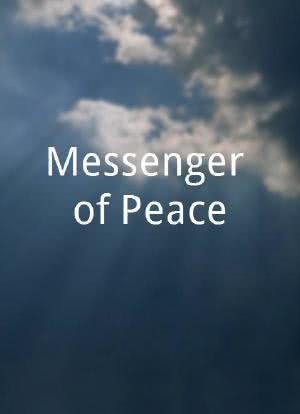 Messenger of Peace海报封面图