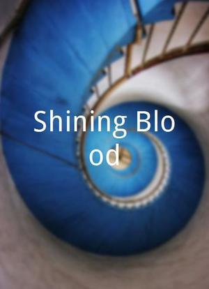 Shining Blood海报封面图