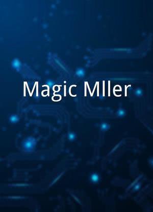 Magic Müller海报封面图