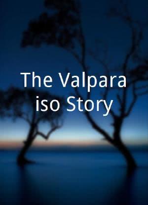 The Valparaiso Story海报封面图