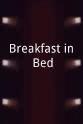 Timothy Near Breakfast in Bed