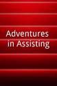 Andie Karvelis Adventures in Assisting