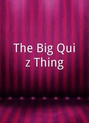 The Big Quiz Thing海报封面图