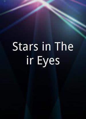 Stars in Their Eyes海报封面图