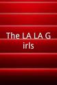 Kayla Sharp The LA-LA Girls