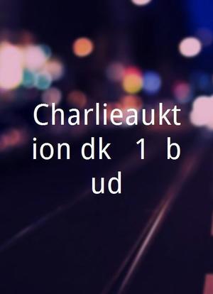 Charlieauktion.dk - 1. bud海报封面图