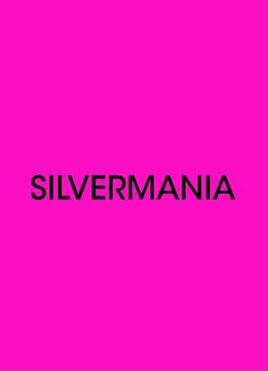 Silvermania海报封面图