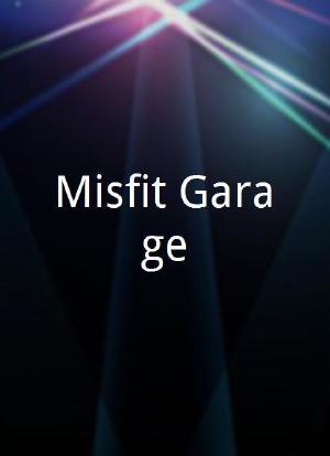 Misfit Garage海报封面图