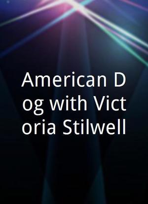 American Dog with Victoria Stilwell海报封面图