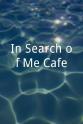 Brittany Garcia In Search of Me Cafe
