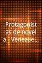 Metzly Gallardo Protagonistas de novela - Venezuela