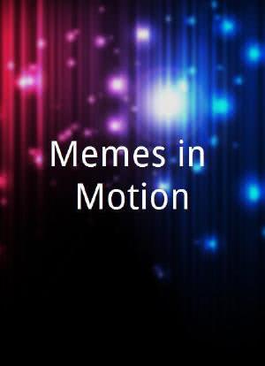 Memes in Motion海报封面图