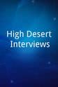 Joni Adahl High Desert Interviews
