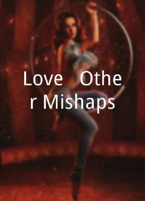 Love & Other Mishaps海报封面图