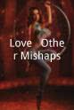 Ronnie Prouty Love & Other Mishaps