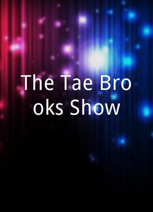 The Tae Brooks Show海报封面图
