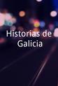Ricardo Llovo Historias de Galicia