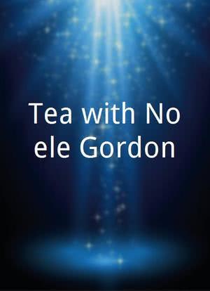Tea with Noele Gordon海报封面图