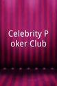 James Powell Celebrity Poker Club