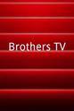 Spandy Andy Rimer Brothers TV