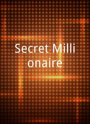 Secret Millionaire海报封面图