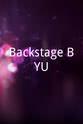 Bruce Seely Backstage BYU