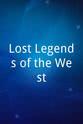 Jim Neville Lost Legends of the West