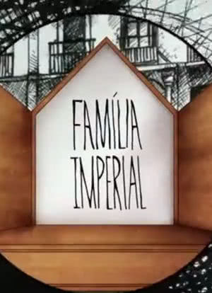 Família Imperial海报封面图