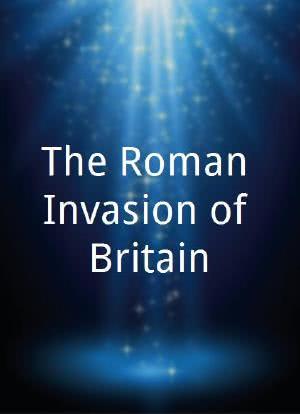 The Roman Invasion of Britain海报封面图