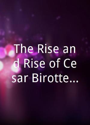 The Rise and Rise of Cesar Birotteau海报封面图