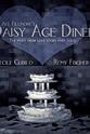 Remy Fischer Daisy Age Diner