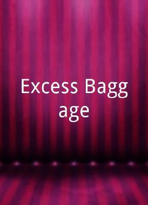 Excess Baggage海报封面图