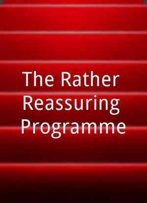 The Rather Reassuring Programme海报封面图