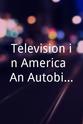 Robert Trout Television in America: An Autobiography