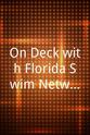 Joe Auer On Deck with Florida Swim Network