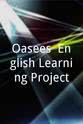 Gillian Bolnick Oasees: English Learning Project