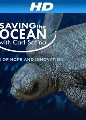 Saving the Ocean with Carl Safina海报封面图
