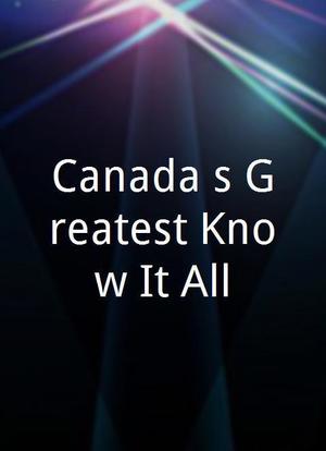 Canada's Greatest Know It All海报封面图