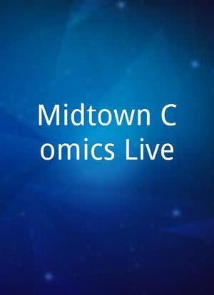 Midtown Comics Live海报封面图